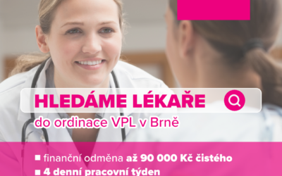 Hledáme lékaře do ordinace VPL v Brně – Všeobecný lékař