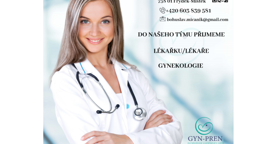 Do našeho týmu přijmeme lékařku/lékaře gynekologie – GYN-PREN s. r. o. (Frýdek-Místek)