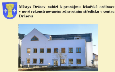 Městys Drásov hledá lékaře / lékařku na pozici pediatra a nabízí k pronájmu lékařské ordinace v nově zrekonstruovaném zdravotním středisku