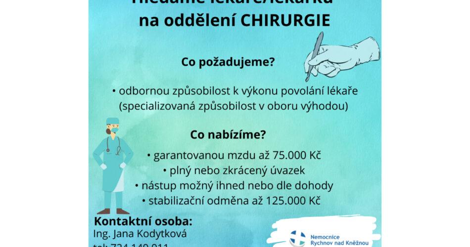 Nemocnice Rychnov nad Kněžnou přijme do pracovního poměru lékaře/lékařku (i absolvent) na oddělení CHIRURGIE