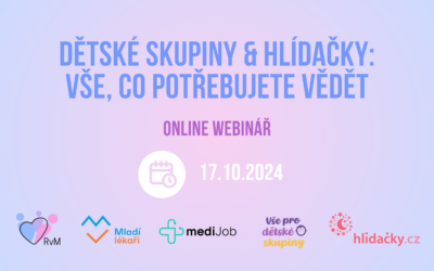 Online webinář Dětské skupiny & Hlídačky: Vše, co potřebujete vědět – Registrace