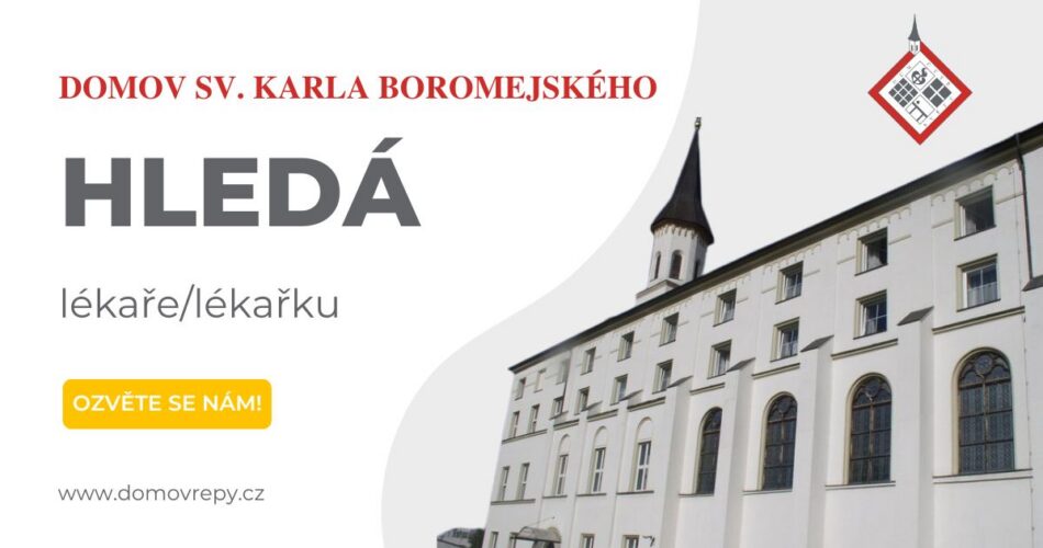 Domov sv. Karla Boromejského v Praze – Řepích hledá zkušeného lékaře na úvazek 0,6 (na dopolední vizity)
