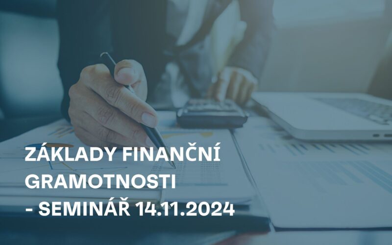 Seminář – Základy finanční gramotnosti