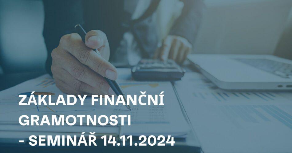 Seminář – Základy finanční gramotnosti