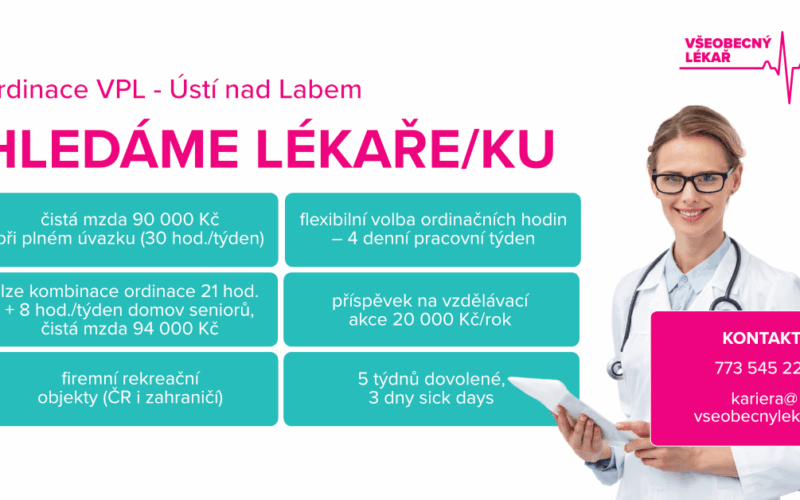 Všeobecný lékař hledá lékaře/ku do ordinace VPL – Ústí nad Labem