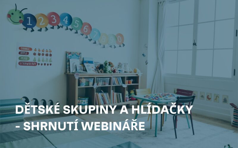 Dětské skupiny a Hlídačky: Vše, co potřebujete vědět – shrnutí diskuse