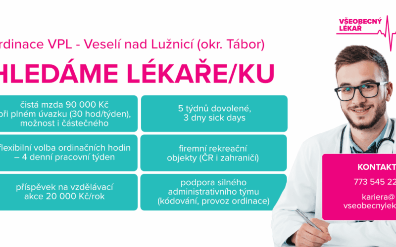 Hledáme lékaře/ku do ordinace VPL – Veselí nad Lužnicí (okr. Tábor)