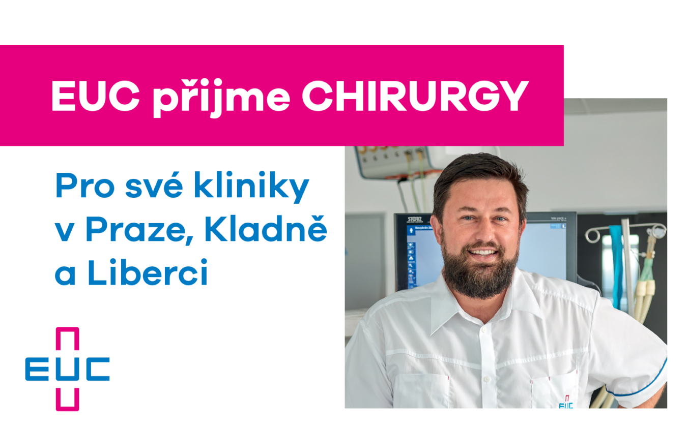 EUC přijme CHIRURGY pro své kliniky v Praze, Kladně a Liberci
