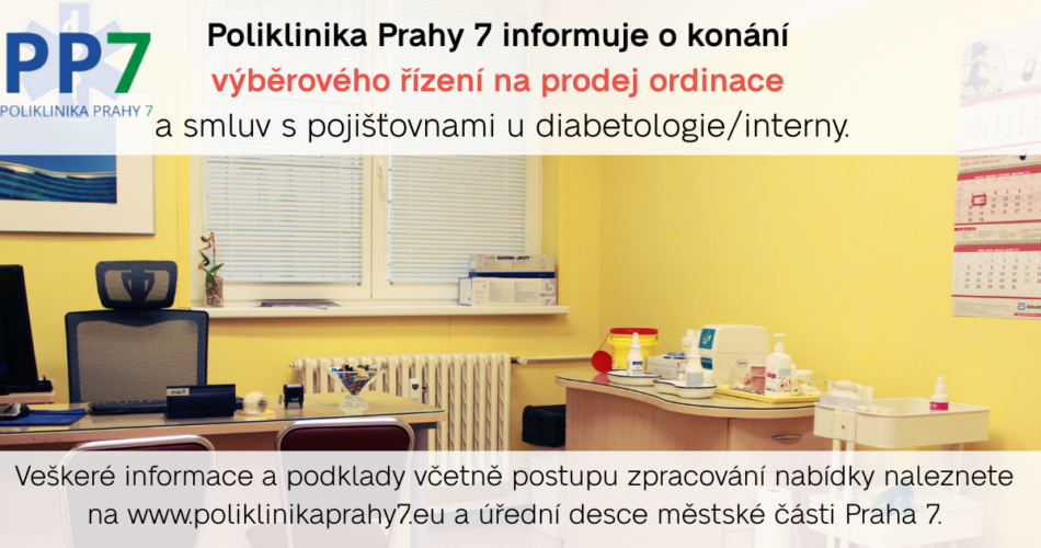 Poliklinika Prahy 7 informuje o konání výběrového řízení na prodej ordinace a smluv s pojišťovnami u diabetologie/interny