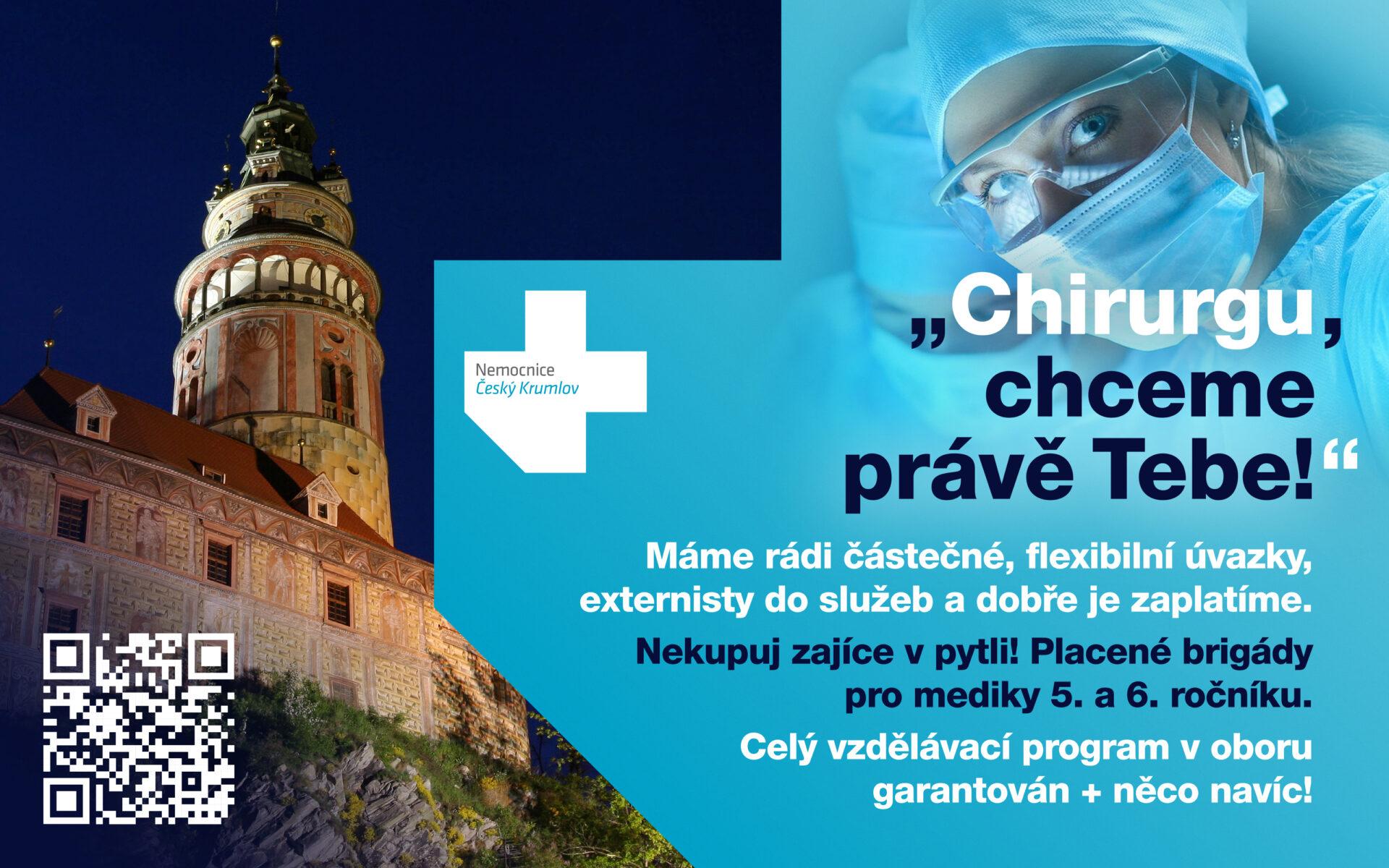 „Chirurgu, chceme právě Tebe!“