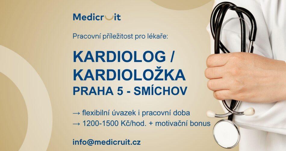 Kardiolog/kardioložka pro soukromou kliniku v Praze 5 – Smíchově