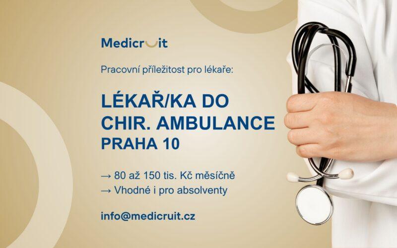 Lékař/ka do chirurgické ambulance (Praha 10)
