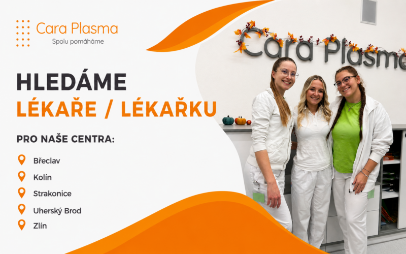 CARAPLASMA – Hledáme lékaře/lékařky do našich odběrových center