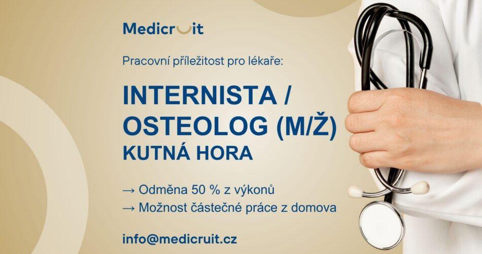 Internista/osteolog v&nbsp;Kutné Hoře – odměna 50&nbsp;% z&nbsp;výkonů (m/ž)