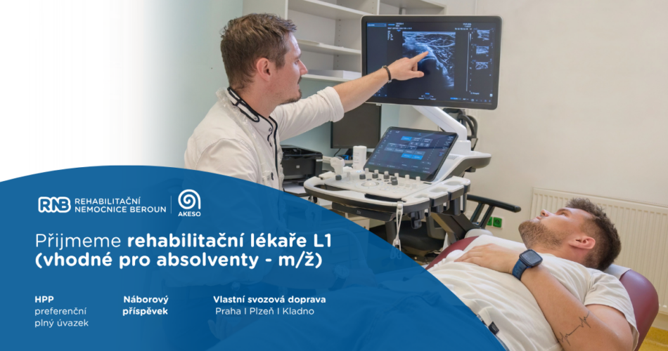Jste absolventem lékařské fakulty a&nbsp;láká vás rehabilitační medicína?